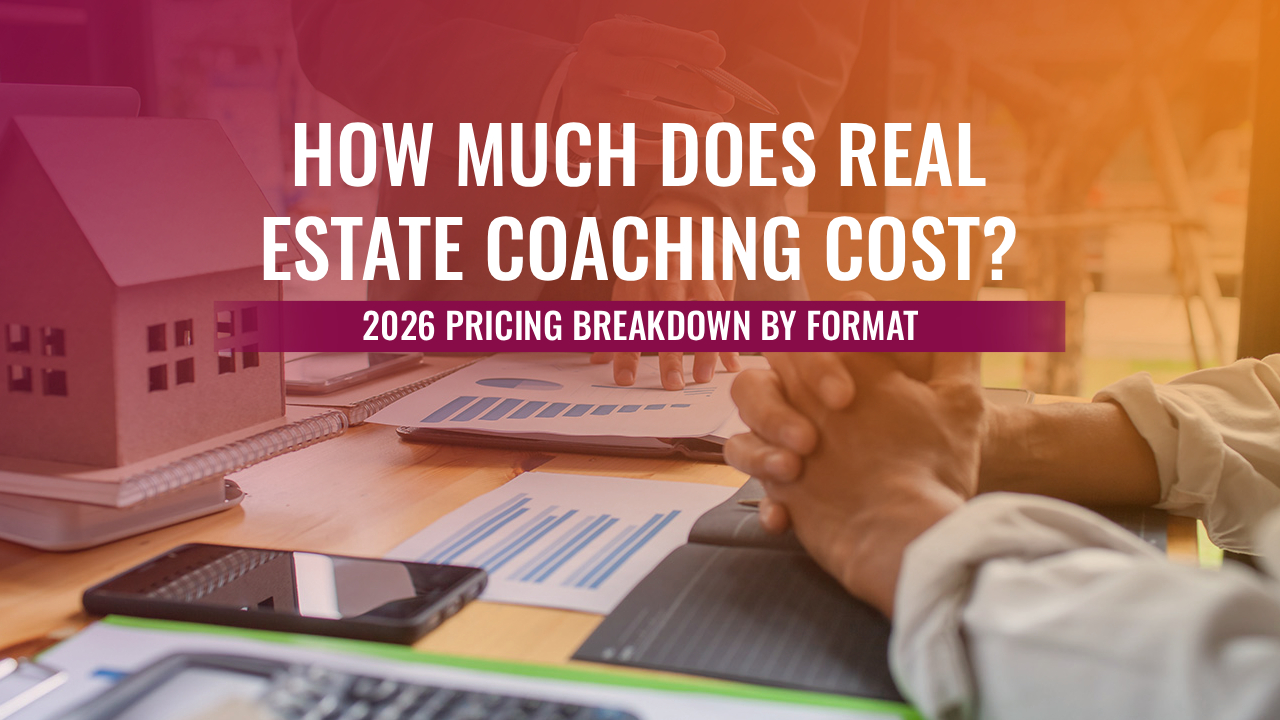 Exploring real estate coaching costs for 2026 with detailed pricing breakdown and analysis of various formats.