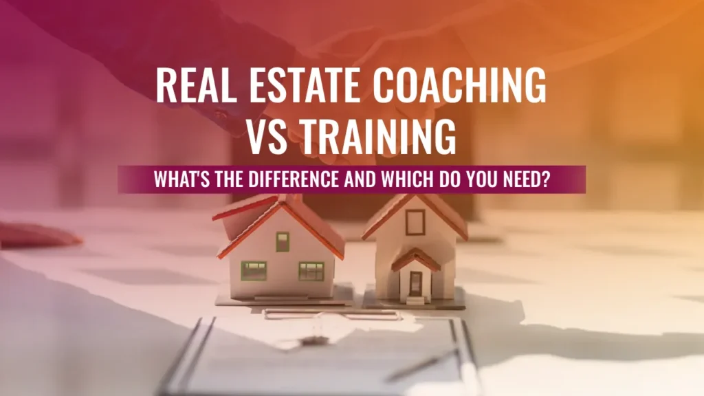 Two small model houses sit on a desk in front of a document, with a handshake background and text about real estate coaching versus training.